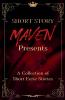 Short Story Maven Presents a Collection of Short Eerie Stories