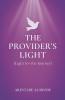 The Provider's Light