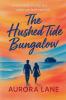 The Hushed Tide Bungalow