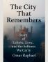 The City That Remembers