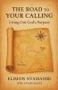The Road to Your Calling