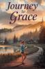 Journey to Grace
