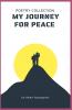 My Journey For Peace