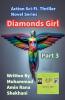 Diamonds Girl. 3. Action Sci-Fi. Thriller Romance Novel Series.