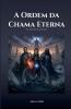 A Ordem da Chama Eterna