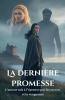 La dernière promesse