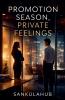 Promotion Season Private Feelings