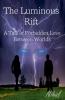 The Luminous Rift