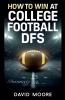 How to Win at College Football DFS