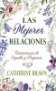 Las Mejores Relaciones