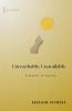 Unreachable Unavailable - A Novel in Verse