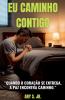 Eu Caminho Contigo