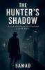 The Hunter's Shadow