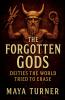 The Forgotten Gods