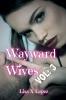 Wayward Wives