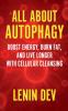 All About Autophagy
