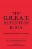 The G.R.E.A.T. Retention Book