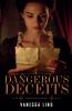 Dangerous Deceits
