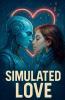 Simulated Love
