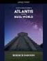 Atlantis and the Maya World
