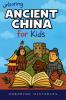 Unboring Ancient China for Kids