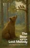 The Bear and the Lost Melody And Other Bilingual German-English Stories for Children