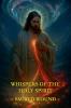 Whispers of the Holy Spirit - Sacred Wound