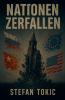 Nationen zerfallen Die innere Mechanik hinter dem Zusammenbruch moderner Gesellschaften