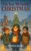 The year We Saved Christmas