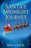 Santa's Midnight Journey