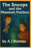 The Snoops and The Phantom Postbox