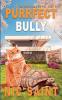 Purrfect Bully