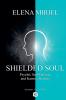 Shielded Soul - Psychic Self-Defence and Karmic Healing