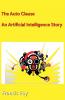 The Auto Clause - An Artificial Intelligence Story