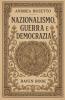 Nazionalismo Guerra e Democrazia