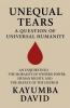 Unequal Tears