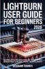Lightburn user guide For Beginners  2026