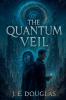 The Quantum Veil