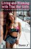 Living and Working with Thai Bar Girls