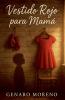 Vestido Rojo Para Mamá