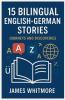 15 Bilingual English-German Stories