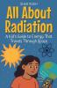 All About Radiation