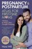 PREGNANCY & POSTPARTUM Atlas for FIRST-TIME MOMS-10 Keys to Keep Your Couple Thriving