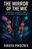The Mirror of the Mic