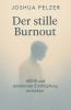 Der stille Burnout - ADHS und emotionale Erschöpfung verstehen
