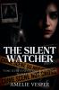 The Silent Watcher