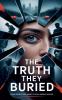 The Truth They Buried