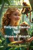 Helping Hands and Honest Hearts