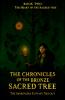 The Chronicles of the Bronze Sacred Tree - Book Two