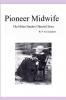 Pioneer Midwife
